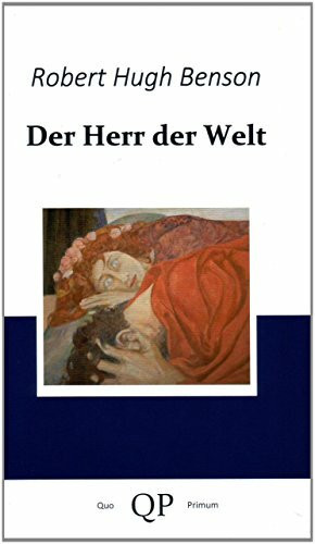 Der Herr der Welt: Endzeitroman
