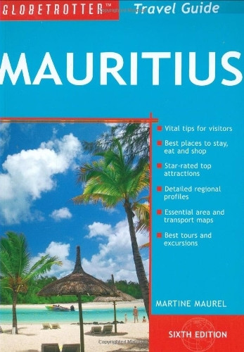 Mauritius: Globetrotter Travel Guide (Globetrotter Travel Packs)