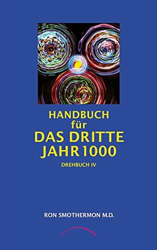 Handbuch für das 3. Jahr1000: 2000 und danach