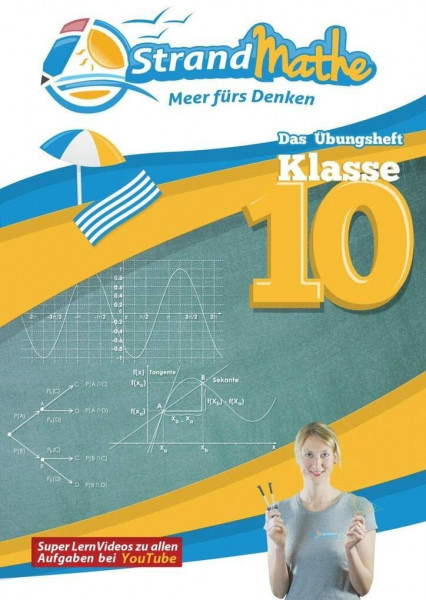 StrandMathe Übungsheft Mathe Klasse 10 – mit kostenlosen Lernvideos inkl. Lösungswegen und Rechenschritten zu jeder Aufgabe: Mathematik Lernheft: Mit ... Trigonometrie (StrandMathe Übungshefte)