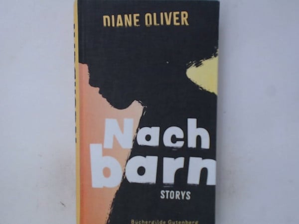 Diane Oliver, Nachbarn Storys, Büchergilde Gutenberg