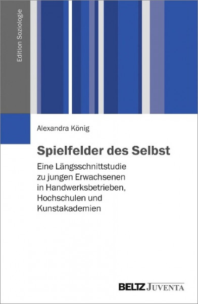 Spielfelder des Selbst