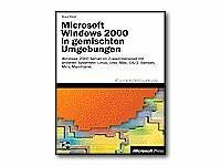 Microsoft Windows 2000 in gemischten Umgebungen, m. CD-ROM