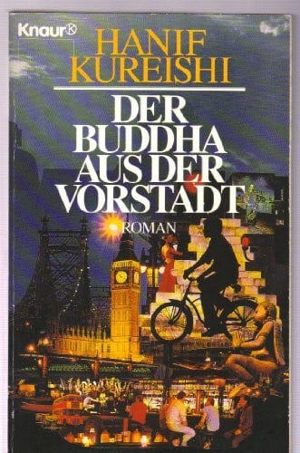 Der Buddha aus der Vorstadt: Roman (Knaur Taschenbücher. Romane, Erzählungen)