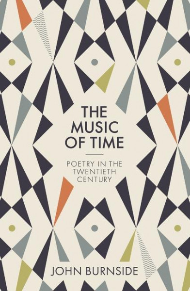 The Music of Time - Poetry in the Twentieth Century