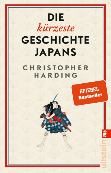Die kürzeste Geschichte Japans: Gigant in Tradition und (Pop-)Kultur: das absolute Trendland kompakt und unterhaltsam erklärt