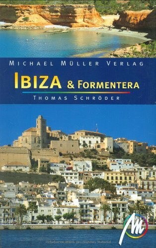 Ibiza & Formentera: Reisehandbuch mit vielen praktischen Tipps