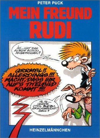 Mein Freund Rudi. Keiner ist wie Rudi