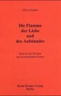 Die Flamme der Liebe und des Aufstandes: Historischer Roman aus revolutionären Zeiten