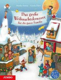 Das große Weihnachtskonzert für die ganze Familie mit CD