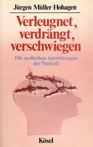 Verleugnet, verdrängt, verschwiegen