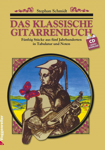 Das klassische Gitarrenbuch: Fünfzig Stücke aus fünf Jahrhunderten in Tabulatur und Noten: Mit über 50 der schönsten Stücke für Gitarre aus fünf Jahrhunderten, in Noten und Tabulatur
