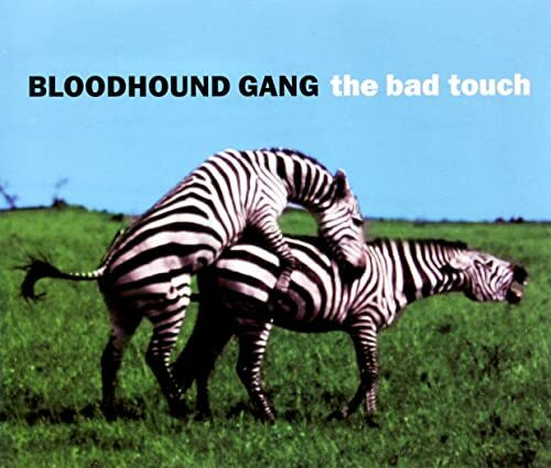 The Bad Touch