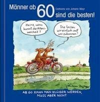 Männer ab 60 sind die besten!