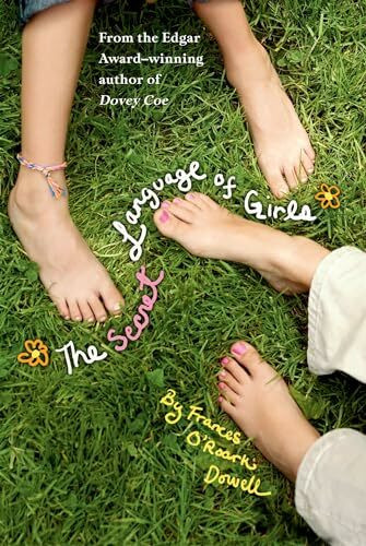 The Secret Language of Girls (The Secret Language of Girls Trilogy)
