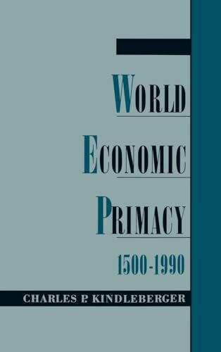 World Economic Primacy: 1500 to 1990: 1500-1990