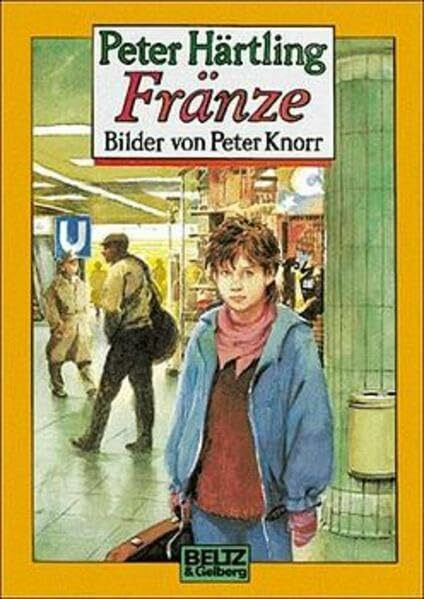 Fränze: Roman (Beltz & Gelberg)