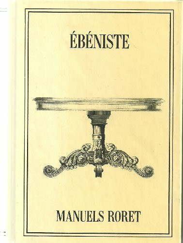 Nouveau manuel complet de l'ébéniste et du tabletier
