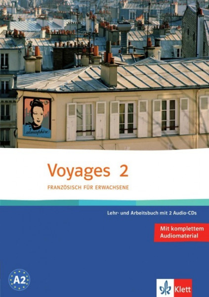 Voyages 2. Lehr- und Arbeitsbuch. Mit 2 CDs