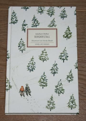 Bergkristall (Insel-Bücherei)