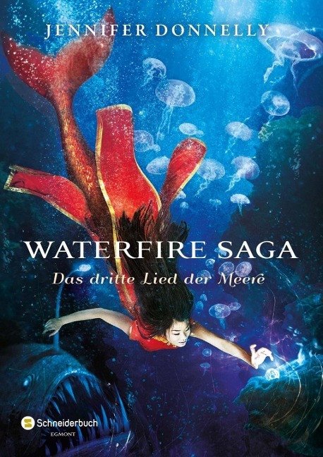 Waterfire Saga - Das dritte Lied der Meere