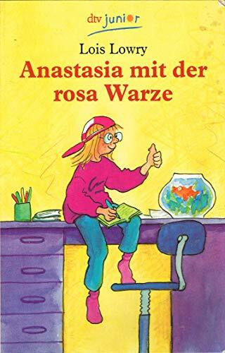 Anastasia mit der rosa Warze (dtv junior)
