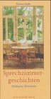 Sprechzimmergeschichten: Heilsame Momente