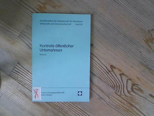 Kontrolle öffentlicher Unternehmen Band 2