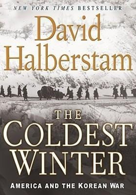 The Coldest Winter: America and the Korean War