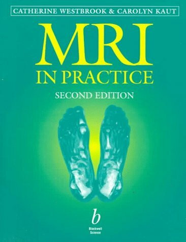 MRI in Practice