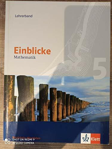 Einblicke Mathematik - Ausgabe Nordrhein-Westfalen. Neubearbeitung / Lehrerband 5. Schuljahr