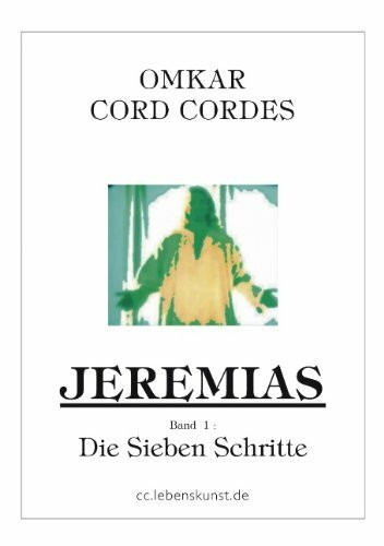 Jeremias - Band 1: Die Sieben Schritte