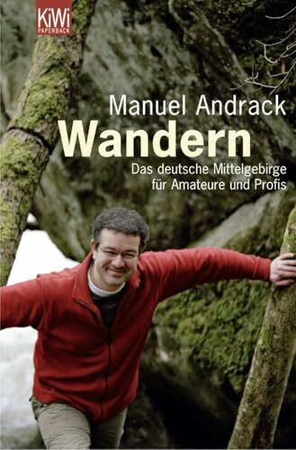 KiWi-Taschenbuch Wandern, Das Deutsche Mittelgebirge Für Amateure Und Profis