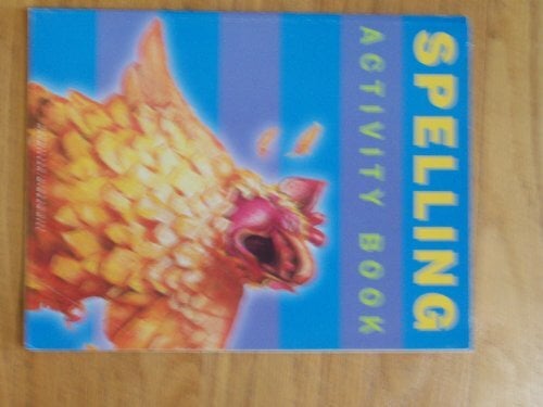 Spotlight on Literacy: Spelling: '97 Spelling Activity Book Grade 3 Spotlight on Literacy: Spelling: '97 Spelling Activity Book Grade 3