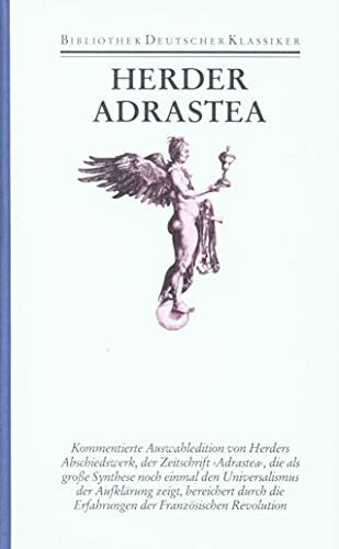 Werke. 10 in 11 Bänden: Band 10: Adrastea (Auswahl)