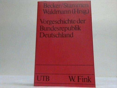 Vorgeschichte der Bundesrepublik Deutschland. Zwischen Kapitulation und Grundgesetz.