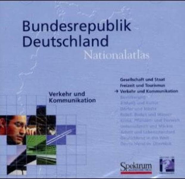 Nationalatlas Bundesrepublik Deutschland - Verkehr und Kommunikation (CD-ROM) Nationalatlas Bundesrepublik Deutschland - Verkehr und Kommunikation (CD-ROM)