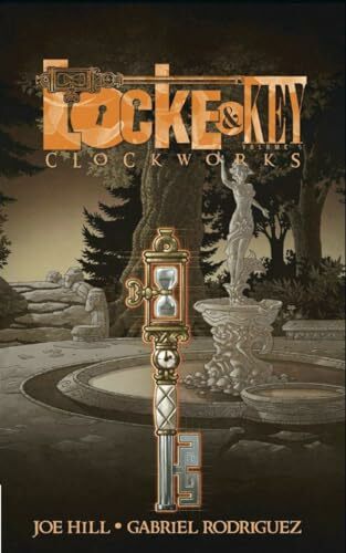 Locke & Key, Vol. 5: Clockworks Locke & Key, Vol. 5: Clockworks