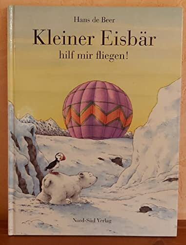 Kleiner Eisbär, hilf mir fliegen!