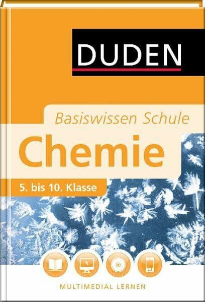 Basiswissen Schule – Chemie 5. bis 10. Klasse: Das Standardwerk für Schüler