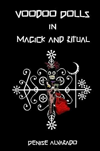 Voodoo Dolls In Magick And Ritual