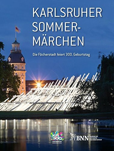 Karlsruher Sommermärchen BNN