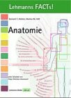 Anatomie: Lehmanns FACTs