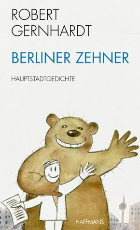 Berliner Zehner: Hauptstadtgedichte