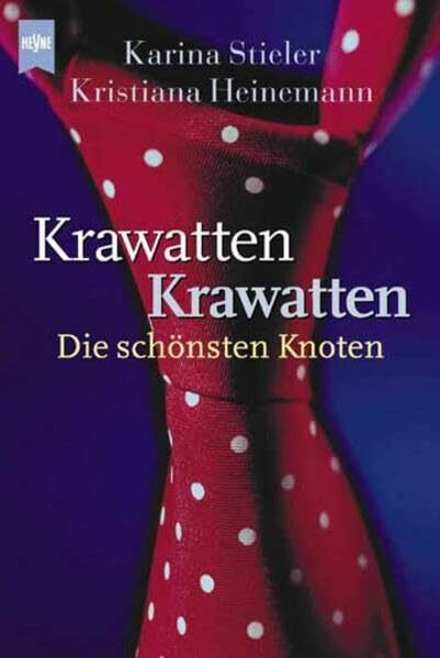 Krawatten, Krawatten: Die schönsten Knoten (Kompakt Info (48))