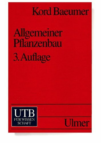 UTB Uni-Taschenbücher, Bd.18, Allgemeiner Pflanzenbau