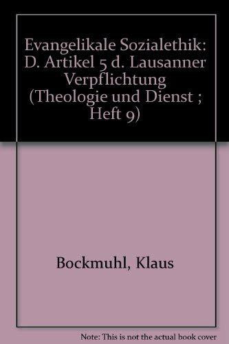 Evangelikale Sozialethik. Der Artikel 5 der Lausanner Verpflichtung