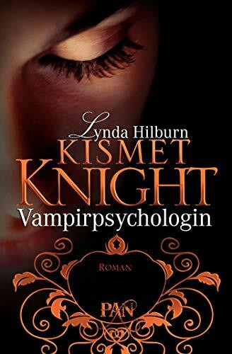 Kismet Knight, Vampirpsychologin: Roman (Die Kismet-Knight-Serie, Band 1)