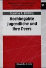 Hochbegabte Jugendliche und ihre Peers. Wer allzu klug ist, findet keine Freunde?