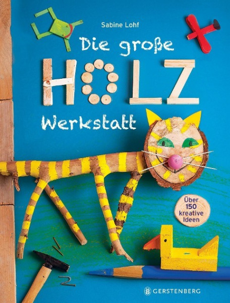 Die große Holzwerkstatt